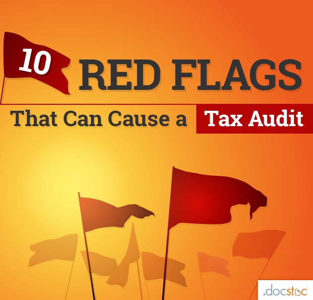 10 Red Flags That Can Cause A Tax Audit Quickbooks