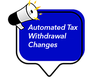 automated tax w-drawal changes.png