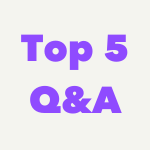 Top 5 Q&A (29).png
