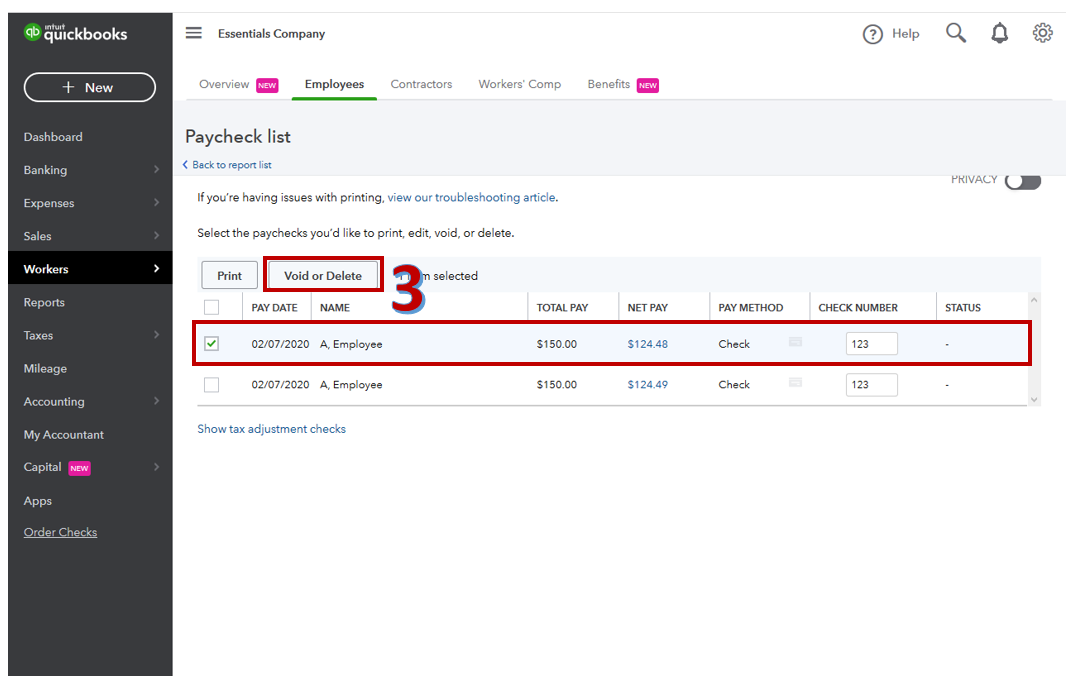 Hello I Created A Paper Payroll Check Yesterday And I Still Can T Seem To Delete Or Void It I Went To The Paycheck List And It Gives Me No Option To Do