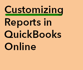Customizing Reports in QBO.png
