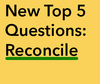 New Top 5 Reconcile.png