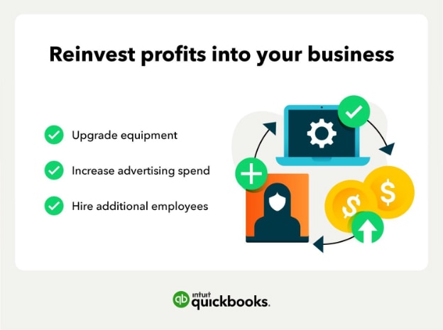 Reinvest profits into your business