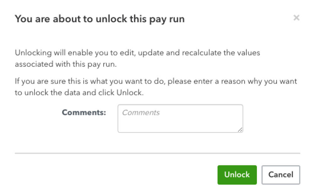 a pop up message which states the user is unlocking a pay run to correct a mistake. 