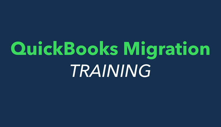 QuickBooks Migration Training