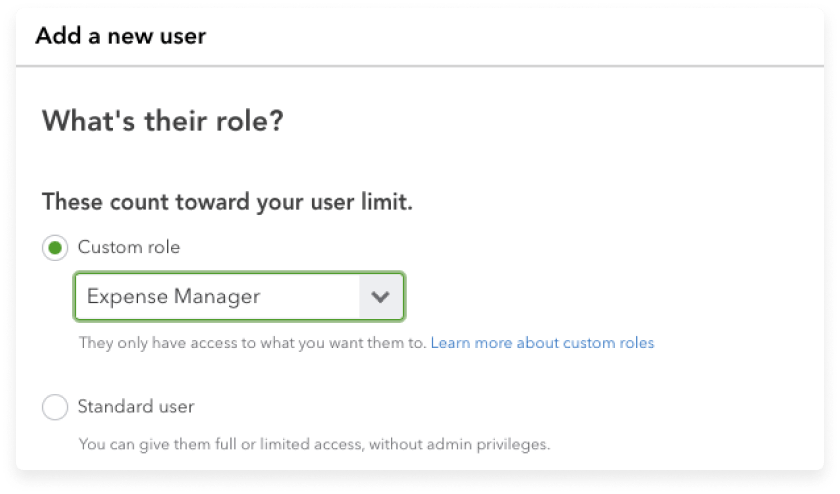 Add a new user screen where users can select between standard and custom roles, such as Expense Manager