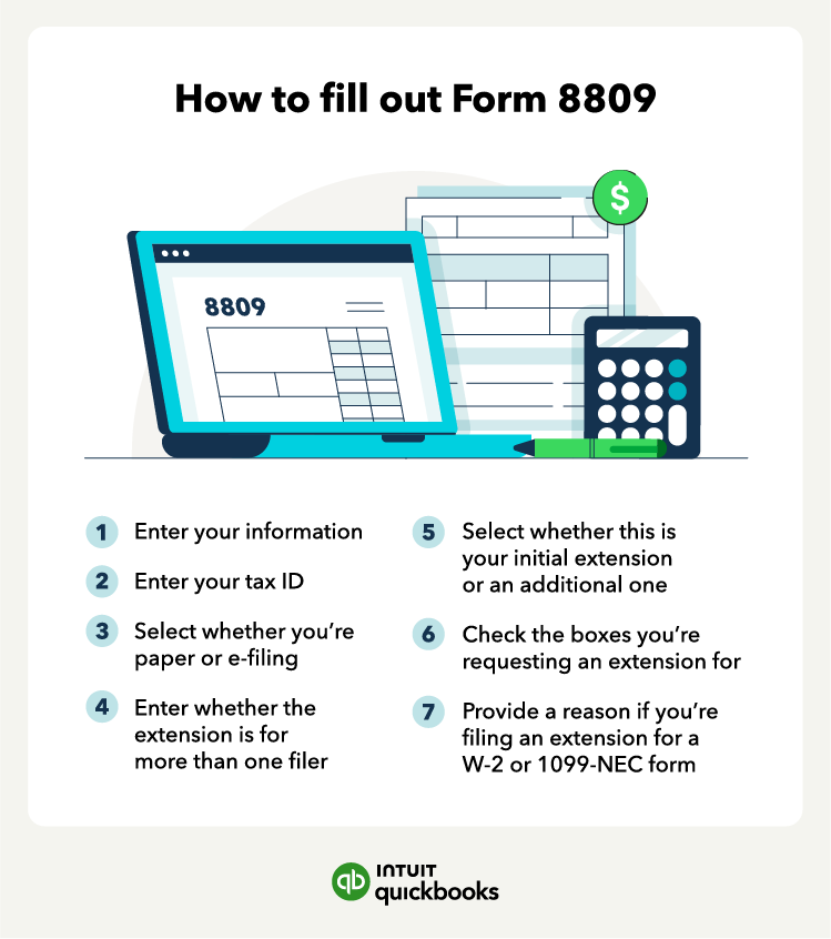 An illustration of how to fill out FOrm 8809 for a 1099 filing deadline extension.