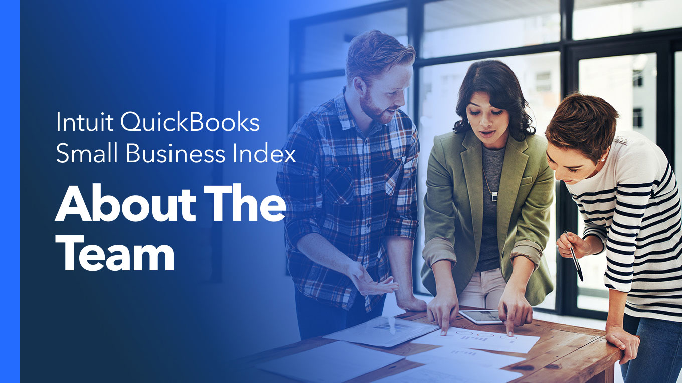 Intuit QuickBooks Small Business Index About the Team