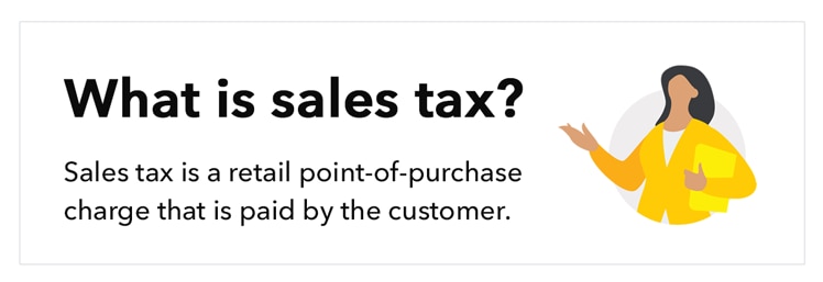What is sales tax?