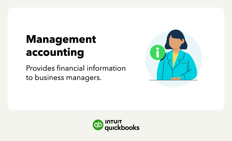 A definition of managment accounting, a type of accounting that provides financial information to business managers.