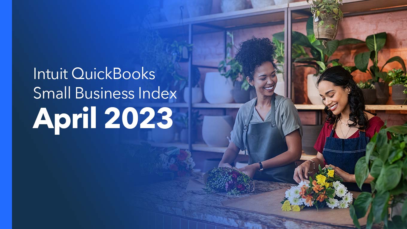 Intuit QuickBooks Small Business Index April 2023