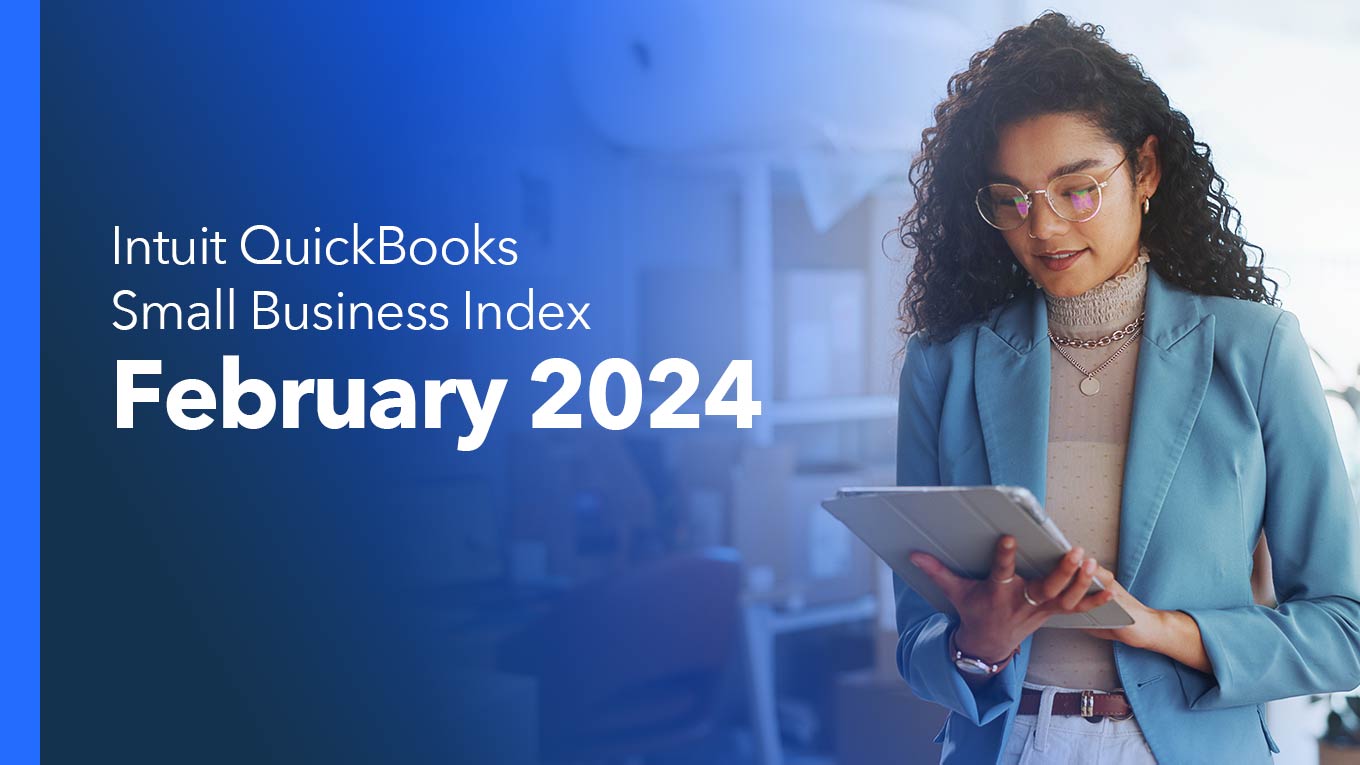 Intuit QuickBooks Small Business Index February 2024