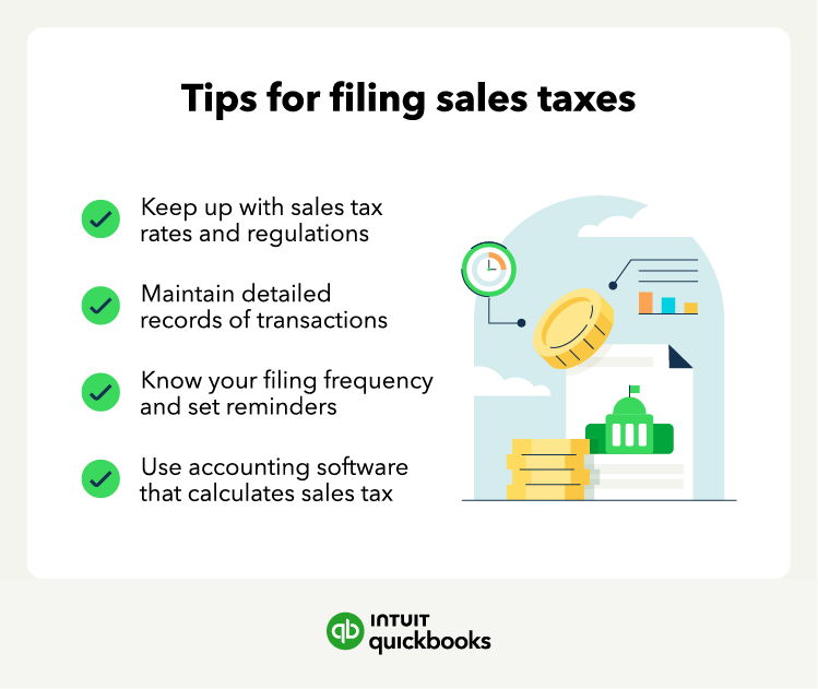 Tips for filing sales taxes, including knowing your filing frequency and setting reminders.