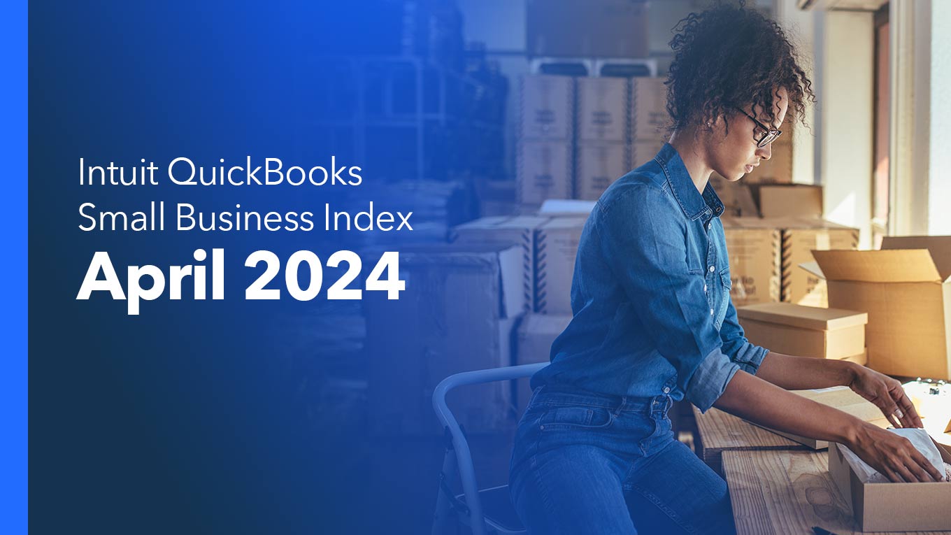 Intuit QuickBooks Small Business Index April 2024