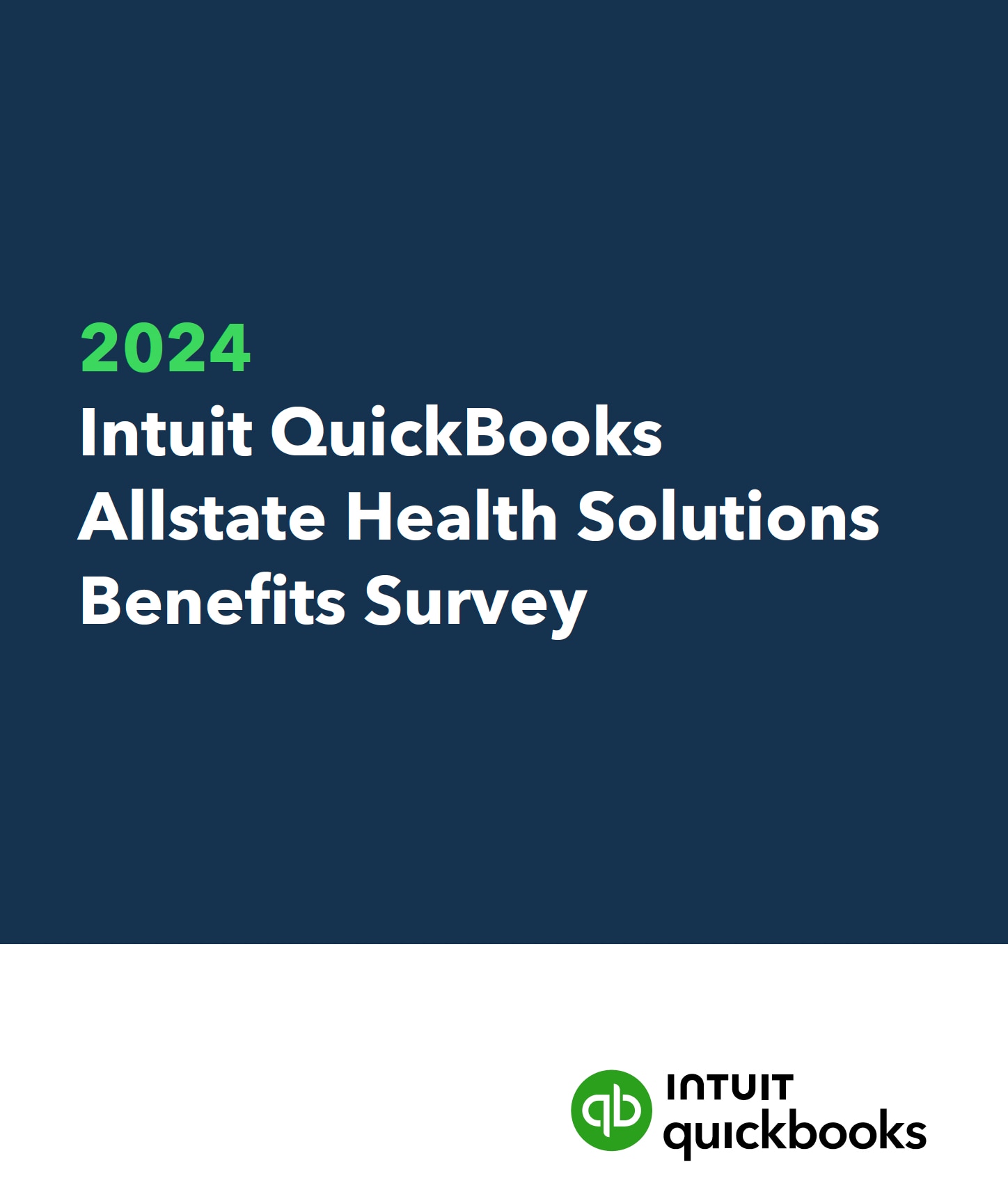 Intuit QuickBooks and Allstate Health Solutions survey finds 78% of employees would switch jobs for better benefits