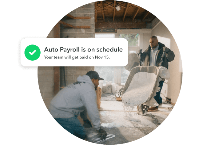 Photo of service industry workers on a job site with a message overlay that says Auto payroll is on schedule.