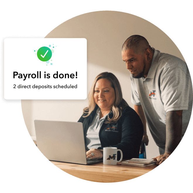 A man and woman looking at a laptop on a desk with an overlayed image stating payroll is done and 2 direct deposits are scheduled.