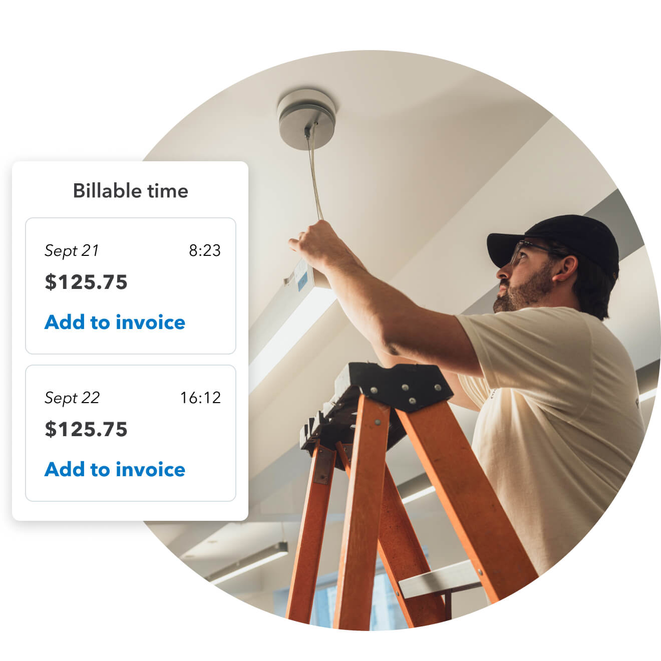 Person standing on the ladder and fixing ceiling lights and a snapshot of billable hours.