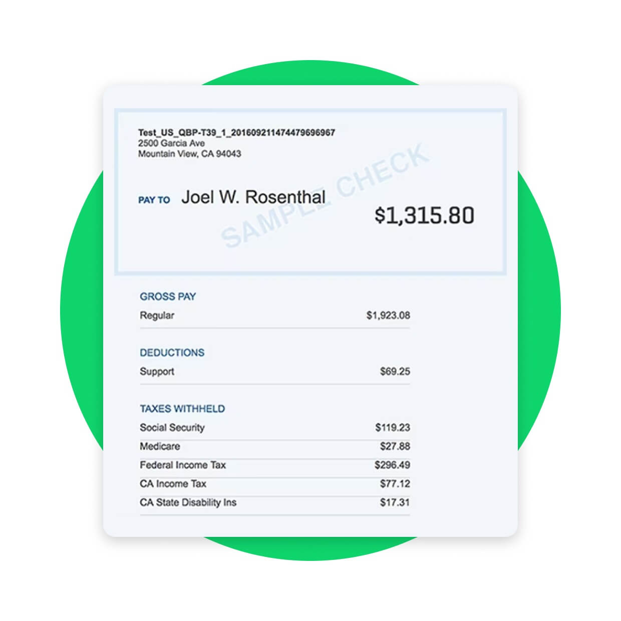 Use QuickBooks to print checks and send them off for payment.