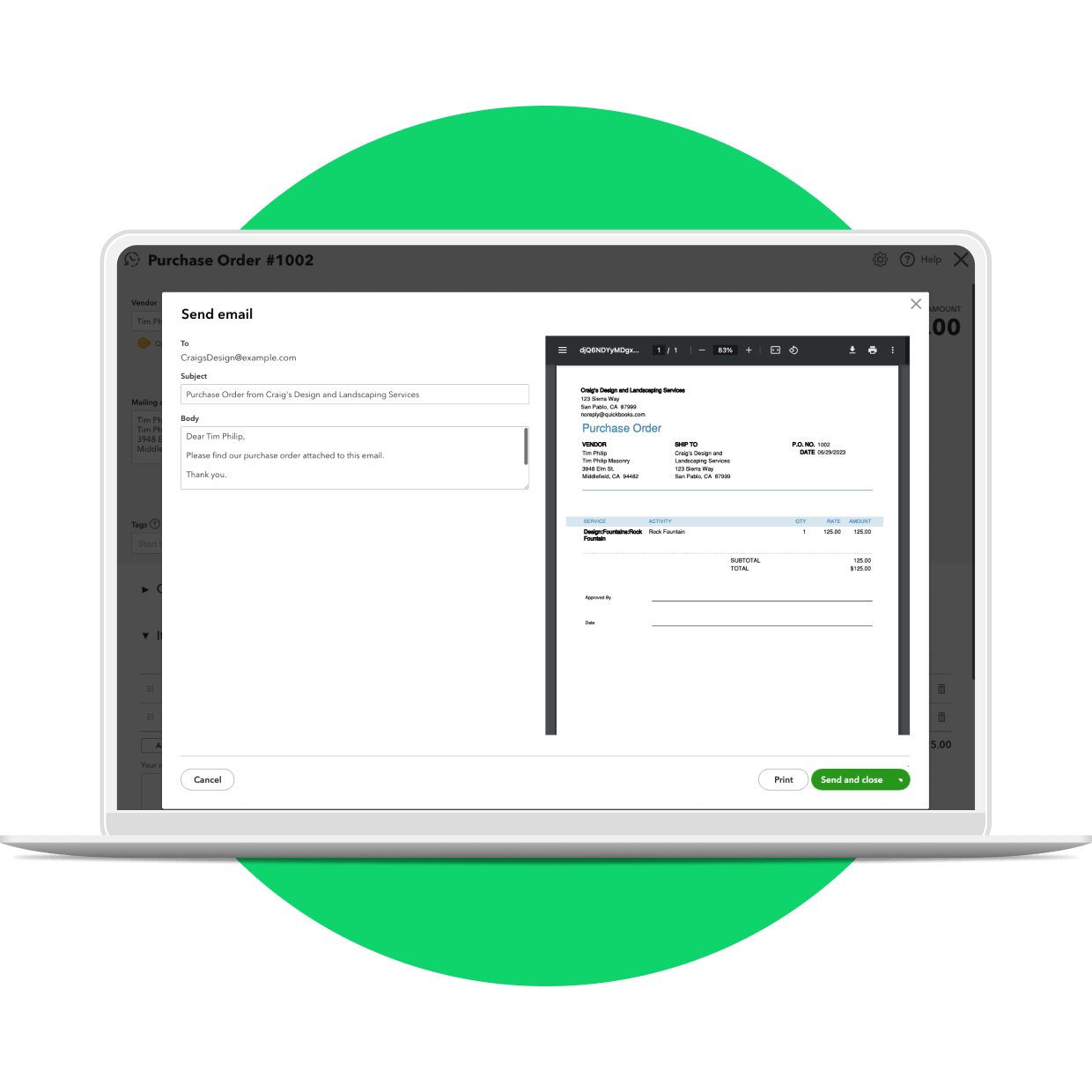 Use QuickBooks to send purchase orders.