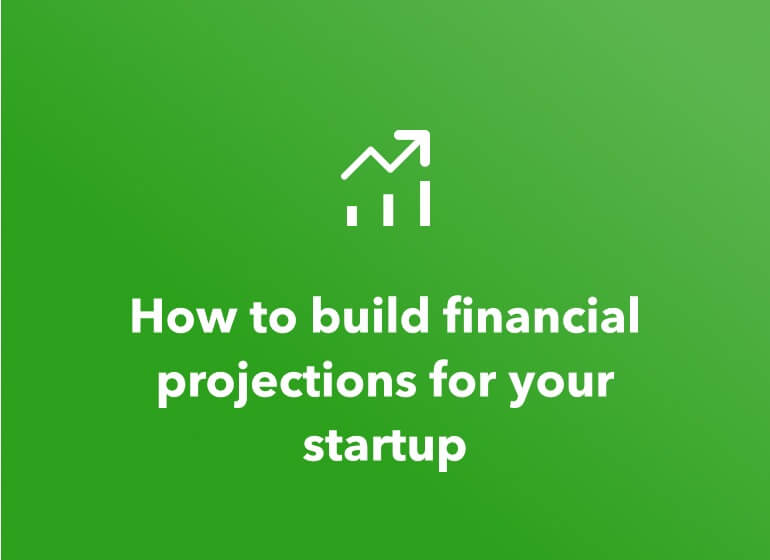An illustration with a small icon of a chart and up arrow at the top with the text below it that reads: How to build financial projections for your startup.