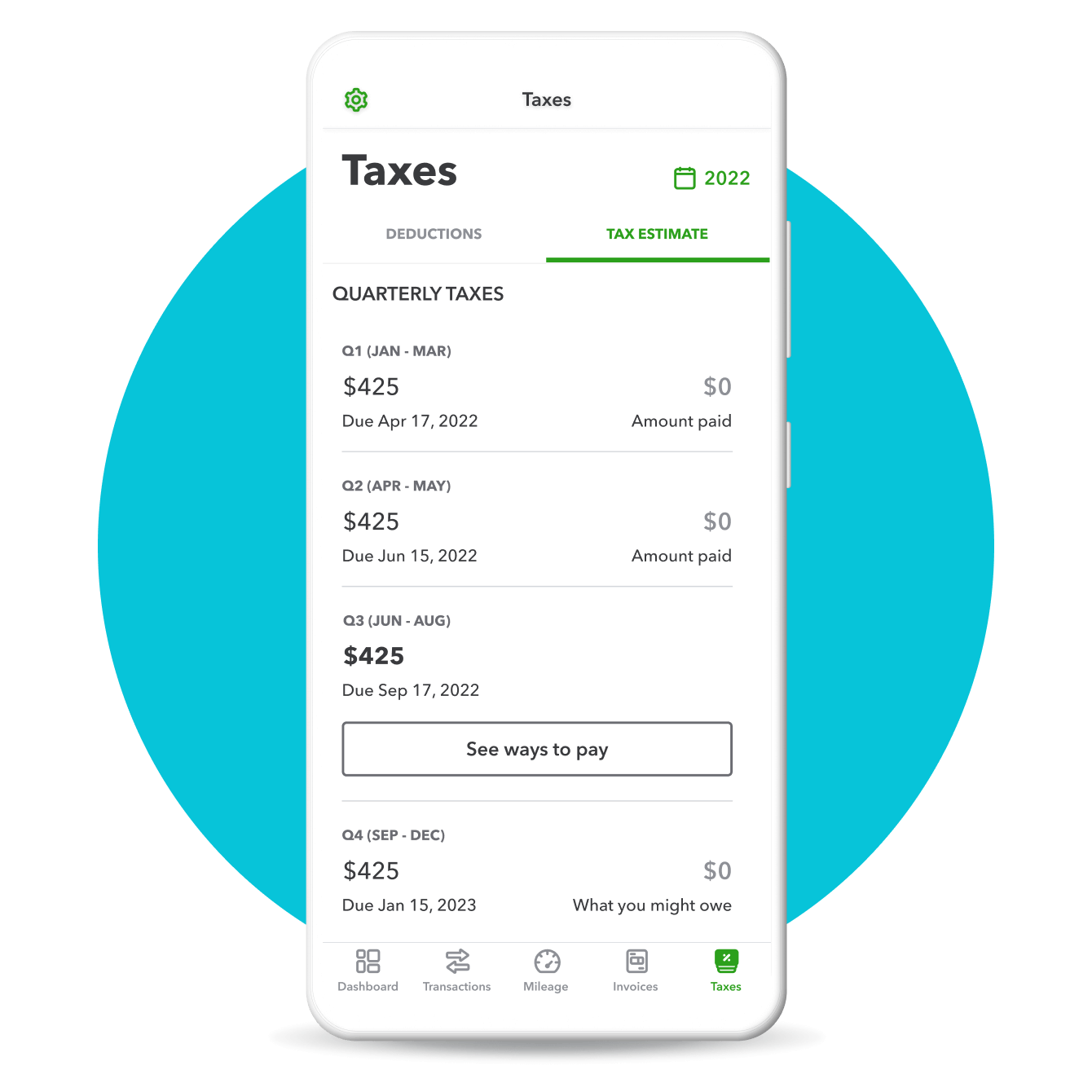 Use QuickBooks Self-Employed mobile app to view quarterly tax schedule