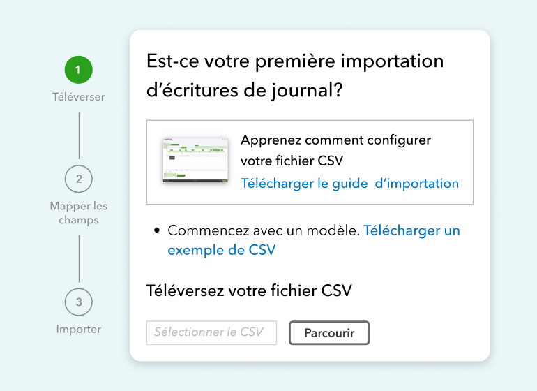 Interface montrant comment importer des écritures de journal, comment configurer votre fichier CSV, un guide de téléchargement pour l’importation et un lien vers un exemple de fichier CSV.